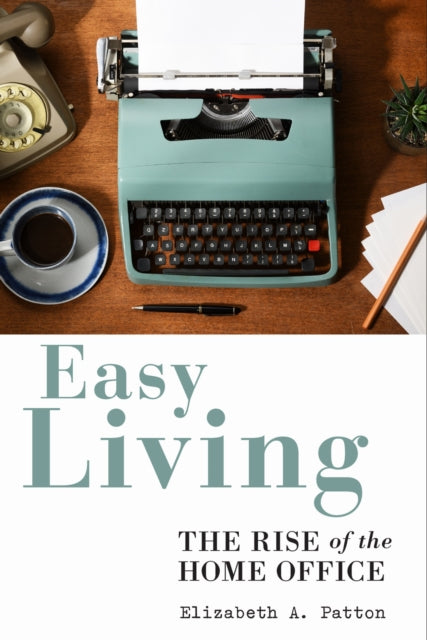 Book cover of: Easy Living. By: Elizabeth A. Patton
