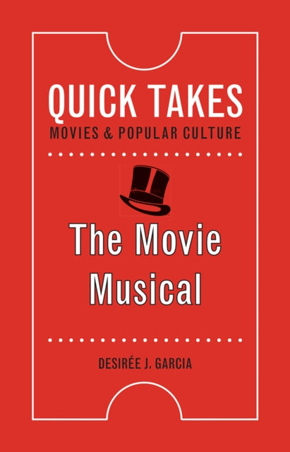 Book cover of: Movie Musical. By: Desirée J. Garcia