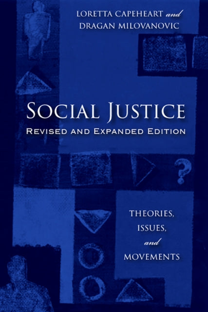 Book cover of: Social Justice. By: Loretta Capeheart