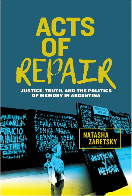 Book cover of: Acts of Repair. By: Natasha Zaretsky