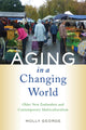 Book cover of: Aging in a Changing World. By: Molly George