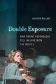 Book cover of: Double Exposure. By: Kathryn Millard
