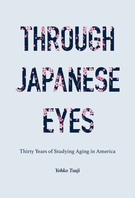 Book cover of: Through Japanese Eyes. By: Yohko Tsuji
