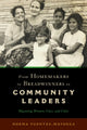 Book cover of: From Homemakers to Breadwinners to Community Leaders. By: Norma Fuentes-Mayorga