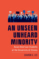 Book cover of: Unseen Unheard Minority. By: Sharon S. Lee