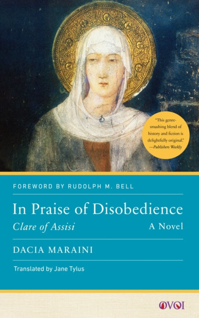 Book cover of: In Praise of Disobedience. By: Dacia Maraini