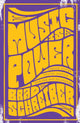 Book cover of: Music Is Power. By: Brad Schreiber