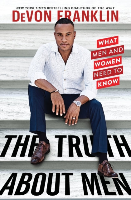 Book cover of: Truth About Men. By: DeVon Franklin