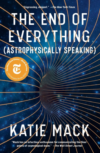 Book cover of: End of Everything. By: Katie Mack