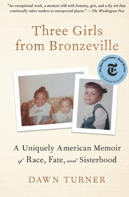 Book cover of: Three Girls from Bronzeville. By: Dawn Turner