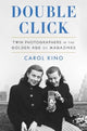 Book cover of: Double Click. By: Carol Kino