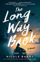 Book cover of: Long Way Back. By: Nicole Baart
