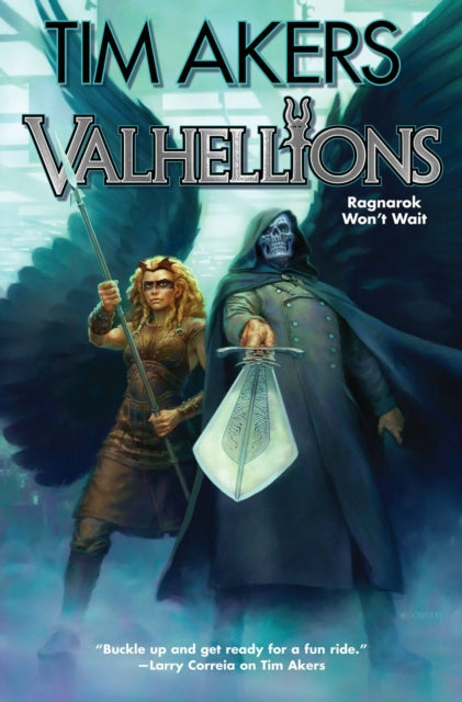 Book cover of: Valhellions. By: Tim Akers