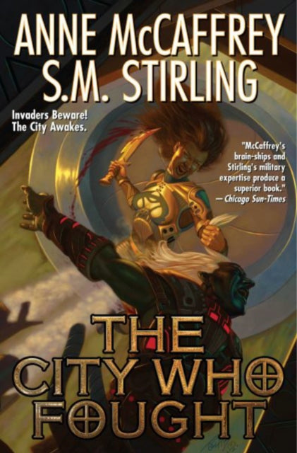 Book cover of: City Who Fought. By: Anne McCaffrey
