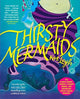 Book cover of: Thirsty Mermaids. By: Kat Leyh