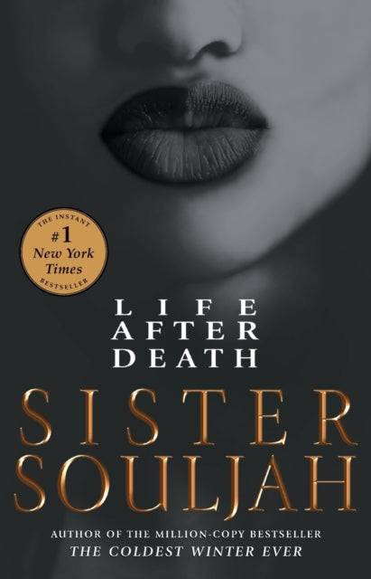 Book cover of: Life After Death. By: Sister Souljah