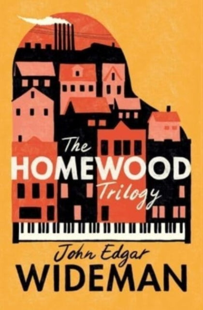 Book cover of: Homewood Trilogy. By: John Edgar Wideman