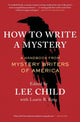 Book cover of: How to Write a Mystery. By: Mystery Writers of America