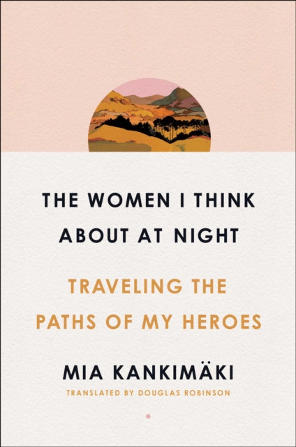 Book cover of: Women I Think About at Night