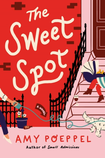 Book cover of: Sweet Spot. By: Amy Poeppel