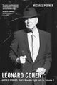 Book cover of: Leonard Cohen, Untold Stories: That's How the Light Gets In, Volume 3. By: Michael Posner - undifferentiated