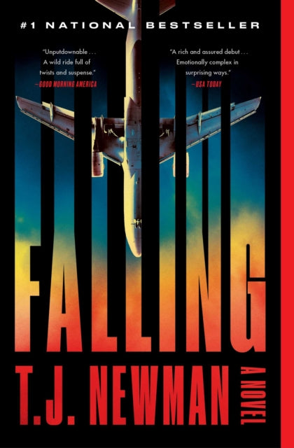 Book cover of: Falling. By: T. J. Newman