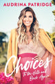 Book cover of: Choices. By: To Be Confirmed Gallery