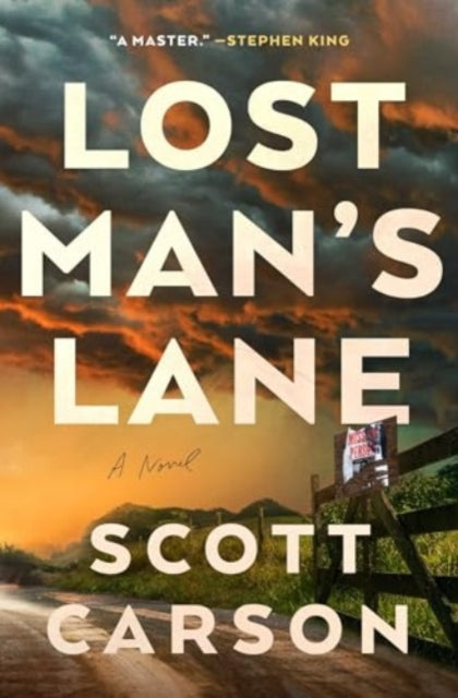 Book cover of: Lost Man's Lane. By: Scott Carson