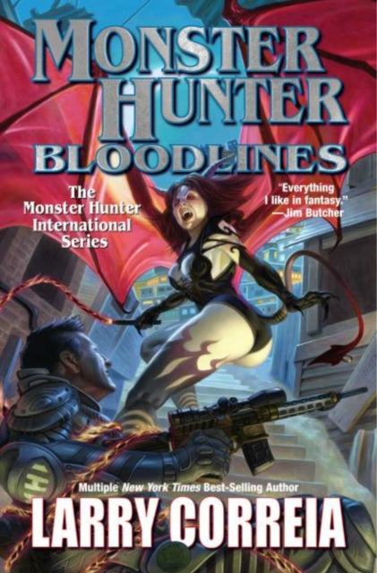 Book cover of: Monster Hunter Bloodlines. By: Larry Correia