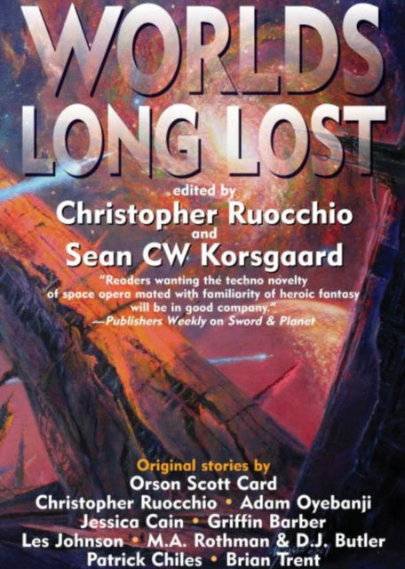 Book cover of: Worlds Long Lost. By: Christopher Ruocchio