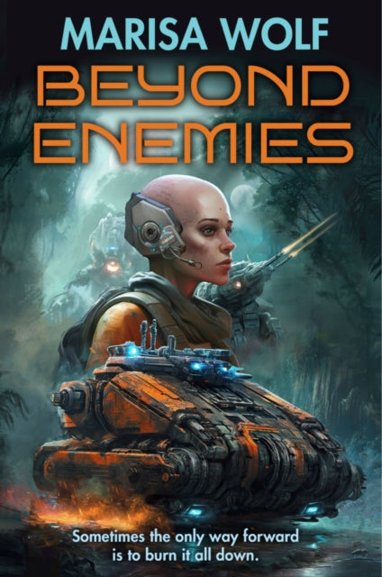 Book cover of: Beyond Enemies. By: Marisa Wolf