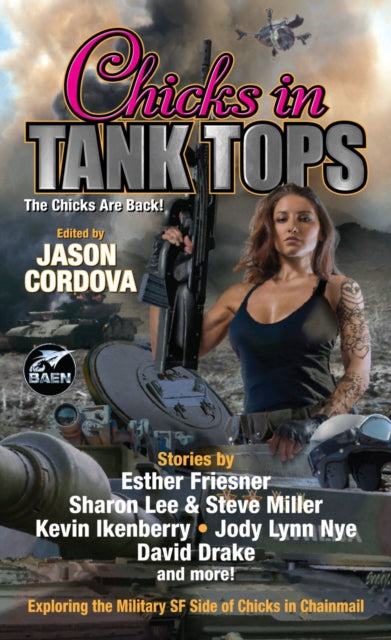Book cover of: Chicks in Tank Tops. By: Jason Cordova