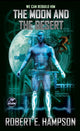 Book cover of: Moon and the Desert. By: Robert E. Hampson