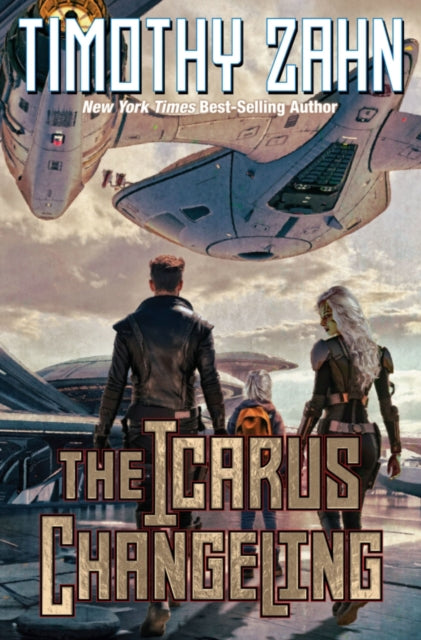 Book cover of: Icarus Changeling. By: Timothy Zahn