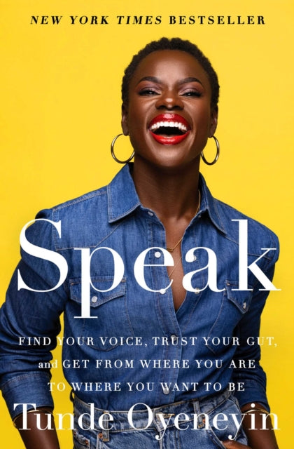 Book cover of: Speak. By: Tunde Oyeneyin