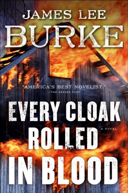 Every Cloak Rolled in Blood 9781982196592 James Lee Burke