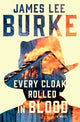 Book cover of: Every Cloak Rolled in Blood. By: James Lee Burke