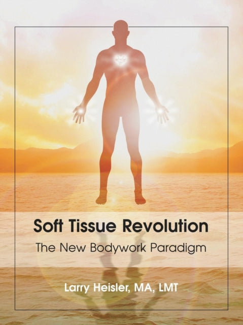 Book cover of: Soft Tissue Revolution