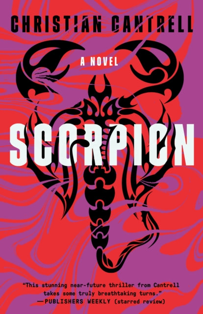 Book cover of: Scorpion. By: Christian Cantrell