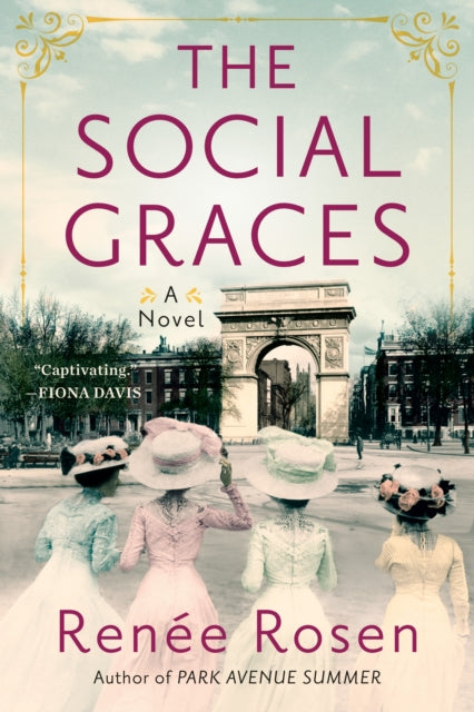 Book cover of: Social Graces. By: Renée Rosen