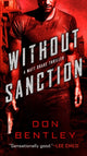 Book cover of: Without Sanction. By: Don Bentley