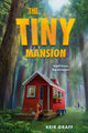 Book cover of: Tiny Mansion. By: Keir Graff