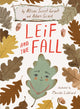 Book cover of: Leif and the Fall. By: Allison Sweet Grant