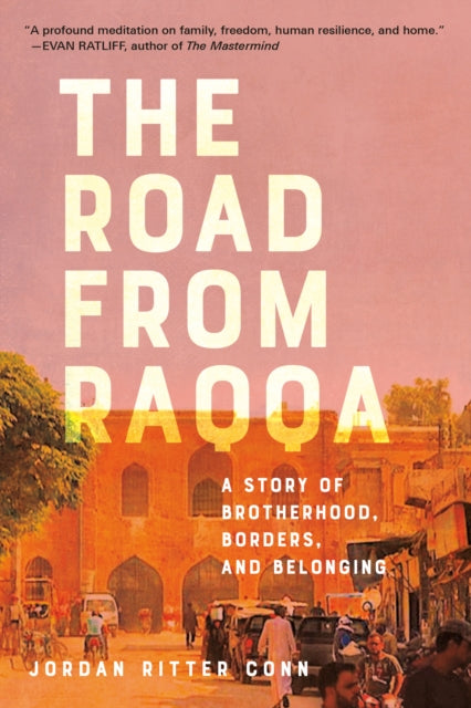 Book cover of: Road from Raqqa. By: Jordan Ritter Conn