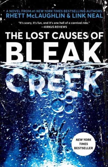 Book cover of: Lost Causes of Bleak Creek. By: Rhett McLaughlin