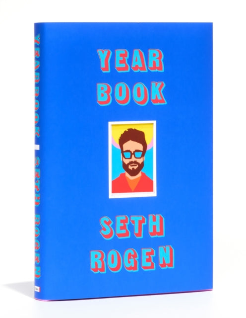 Book cover of: Yearbook. By: Seth Rogen