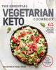 Book cover of: Essential Vegetarian Keto Cookbook. By: Rodale Press