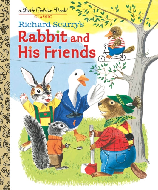 Book cover of: Richard Scarry's Rabbit and His Friends. By: Richard Scarry