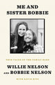 Book cover of: Me and Sister Bobbie. By: Willie Nelson