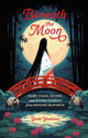 Book cover of: Beneath the Moon. By: Yoshi Yoshitani
